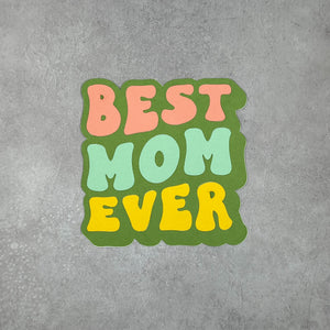 Best Mom Ever Handmade Mother’s Day Card